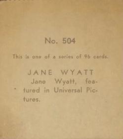 1936 Anonymous Movie Stars Series of 96 (R134) #504 Jane Wyatt Back