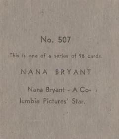 1936 Anonymous Movie Stars Series of 96 (R134) #507 Nana Bryant Back