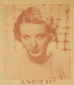 1936 Anonymous Movie Stars Series of 96 (R134) #513 Florence Rice Front