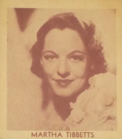 1936 Anonymous Movie Stars Series of 96 (R134) #515 Martha Tibbetts Front