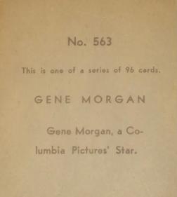 1936 Anonymous Movie Stars Series of 96 (R134) #563 Gene Morgan Back