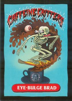 2021 Death Wish Coffee Caffeine Critters #NNO Eye-Bulge Brad Front