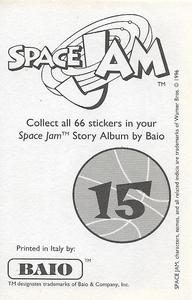 1996 Baio Space Jam Stickers #15 Sticker 15 Back