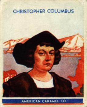 1930 American Caramel American Historical Characters (R14) #1 Christopher Columbus Front