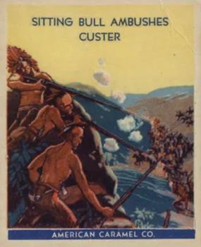 1930 American Caramel American Historical Characters (R14) #2 Sitting Bull Ambushes Custer Front