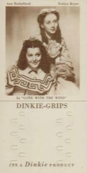 1948 Dinkie Gone With the Wind Series 5 #13 Ann Rutherford / Evelyn Keyes Front