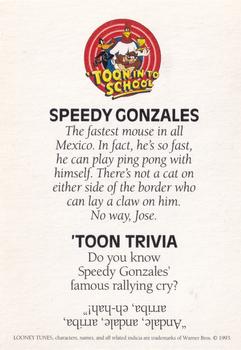 1993 Looney Tunes Toon in to School #NNO Speedy Gonzales Back