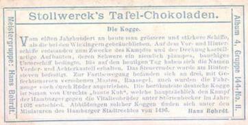 1900 Stollwerck Album 4 Gruppe 144  Der deutsche Flotte (von Hans Bohrdt)            (The German Fleet (artwork by Hans Bohrdt)) #2 Die Kogge Back