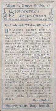 1900 Stollwerck Album 4 Gruppe 144  Der deutsche Flotte (von Hans Bohrdt)            (The German Fleet (artwork by Hans Bohrdt)) #6 Das Linienschiff Kaiser Wilhelm II Back