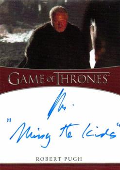 2021 Rittenhouse Game of Thrones Iron Anniversary Series 2 - Inscription Autographs #NNO Robert Pugh Front