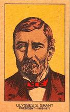 1924 US Presidents Strip Cards (W562) #NNO Ulysses S. Grant Front