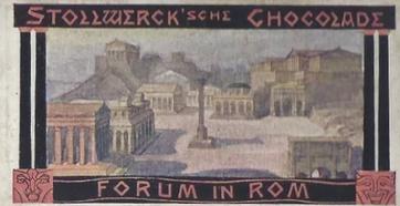 1902 Stollwerck Album 5 Gruppe 256 Antike Theater (Ancient theater) #5 Forum in Rom Front