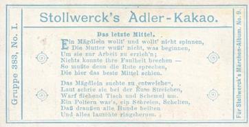 1906 Stollwerck Album 9 Gruppe 383 Die Drei Spinnerinnen (The Three Spinners) #1 Das Letzte Mittel Back