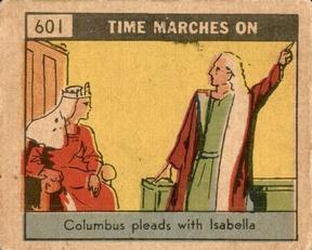 1930 Time Marches On (R150) #601 Columbus Pleads With Isabella Front
