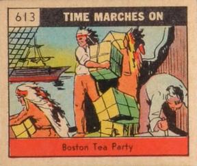1930 Time Marches On (R150) #613 Boston Tea Party Front