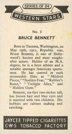 1957 Jaycee Tipped Cigarettes Western Stars #3 Bruce Bennett Back