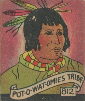1930 Western Series (R131) #812 Pot-O-Wat-Omies Tribe Front