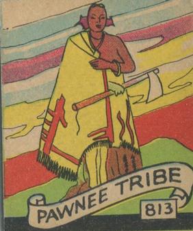 1930 Western Series (R131) #813 Pawnee Tribe Front