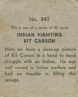 1930 Western Series (R131) #842 Indians Fighting Kit Carson Back