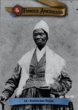 2021 Historic Autographs Famous Americans - Radiant Historic #16 Sojourner Truth Front