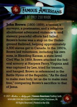 2021 Historic Autographs Famous Americans - Radiant Historic #17 John Brown Back
