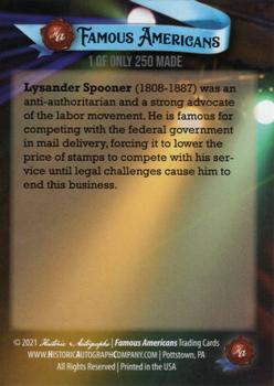 2021 Historic Autographs Famous Americans - Radiant Historic #20 Lysander Spooner Back