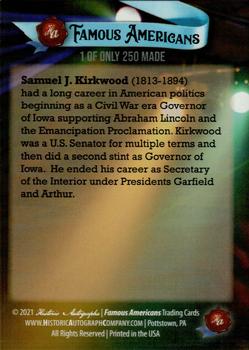 2021 Historic Autographs Famous Americans - Radiant Historic #28 Samuel J. Kirkwood Back