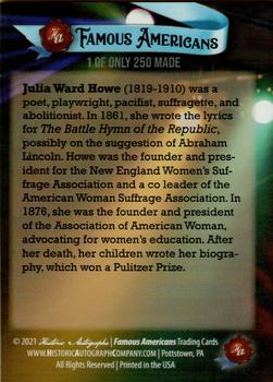 2021 Historic Autographs Famous Americans - Radiant Historic #36 Julia Ward Howe Back