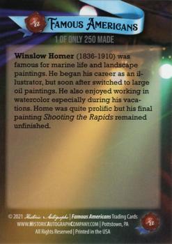 2021 Historic Autographs Famous Americans - Radiant Historic #63 Winslow Homer Back