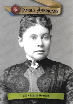2021 Historic Autographs Famous Americans - Radiant Historic #130 Lizzie Borden Front