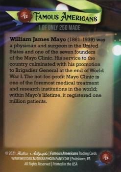 2021 Historic Autographs Famous Americans - Radiant Historic #140 William James Mayo Back