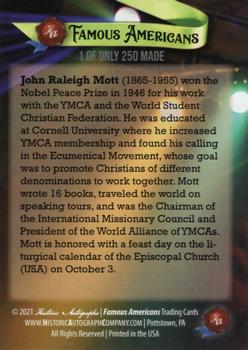 2021 Historic Autographs Famous Americans - Radiant Historic #154 John Raleigh Mott Back