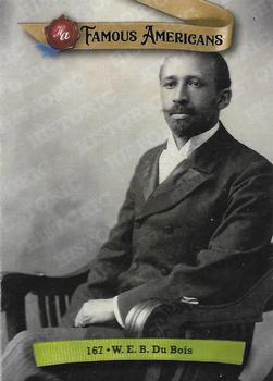 2021 Historic Autographs Famous Americans - Radiant Historic #167 W. E. B. Du Bois Front