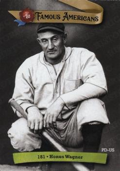 2021 Historic Autographs Famous Americans - Radiant Historic #181 Honus Wagner Front