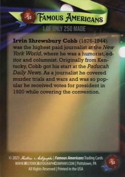 2021 Historic Autographs Famous Americans - Radiant Historic #186 Irvin Cobb Back