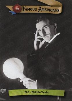 2021 Historic Autographs Famous Americans - Radiant Historic #203 Nikola Tesla Front