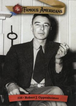 2021 Historic Autographs Famous Americans - Radiant Historic #238 J. Robert Oppenheimer Front