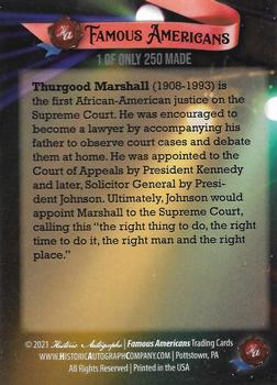 2021 Historic Autographs Famous Americans - Radiant Historic #250 Thurgood Marshall Back