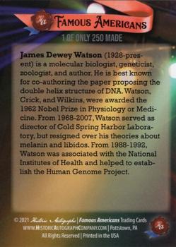 2021 Historic Autographs Famous Americans - Radiant Historic #301 James Watson Back