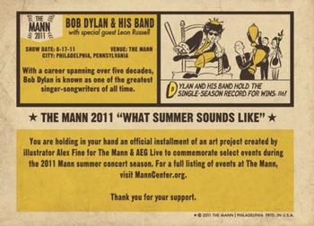 2011 Mann Center #NNO Bob Dylan Back