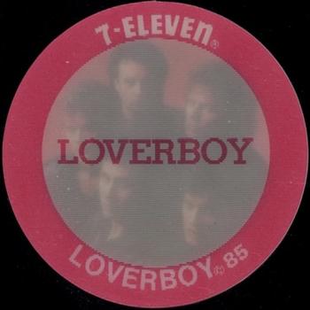 1985 7-Eleven Slurpee Rock Star Discs #NNO Loverboy Front