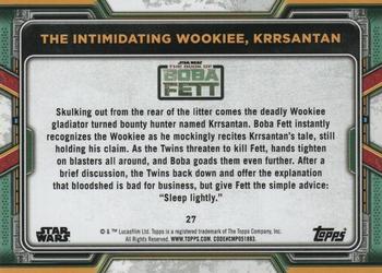 2022 Topps Star Wars: The Book of Boba Fett #27 The Intimidating Wookiee, Krrsantan Back