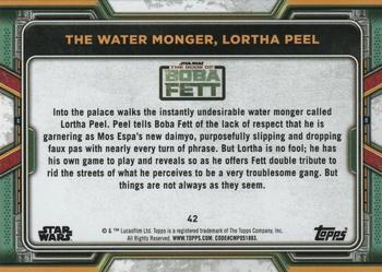 2022 Topps Star Wars: The Book of Boba Fett #42 The Water Monger, Lortha Peel Back
