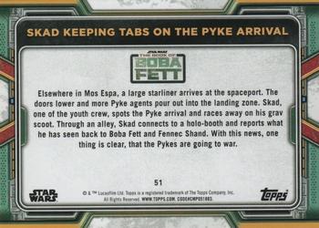 2022 Topps Star Wars: The Book of Boba Fett #51 Skad Keeping Tabs on the Pyke Arrival Back