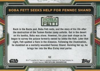 2022 Topps Star Wars: The Book of Boba Fett #52 Boba Fett Seeks Help for Fennec Shand Back