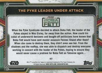 2022 Topps Star Wars: The Book of Boba Fett #97 The Pyke Leader Under Attack Back