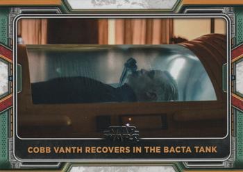 2022 Topps Star Wars: The Book of Boba Fett #99 Cobb Vanth Recovers in the Bacta Tank Front