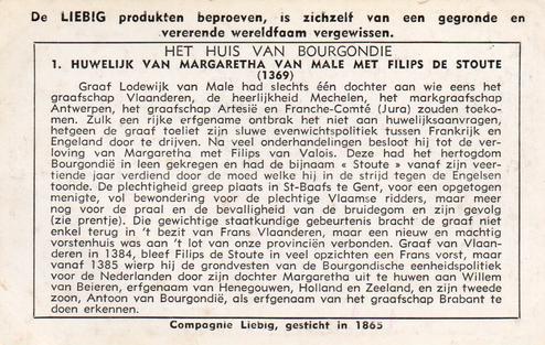 1951 Liebig Het Huis van Bourgondie (The Court of Bourgogne) (Dutch Text) (F1524, S1513) #1 Huwelijk van Margaretha van male met Filips de Stoute (1369) Back