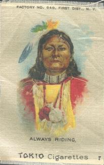 1910 American Tobacco Indian Chiefs Silks (S67) #7 Always Riding Front