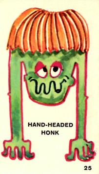 1966 Nestle's Keen Chiller Club #25 Hand Headed Honk Front